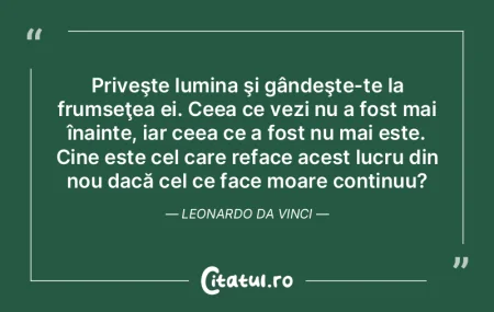 Priveşte lumina şi gândeşte-te la fr...