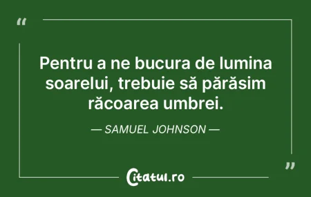 Pentru a ne bucura de lumina soarelui, t... Pentru a ne bucura de lumina soarelui, t...