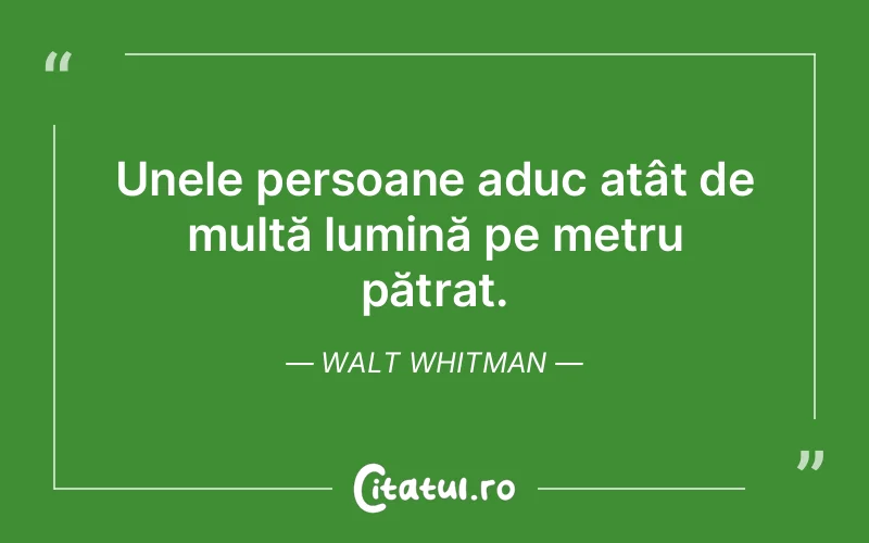 Citat Walt Whitman - citate spiritualitate