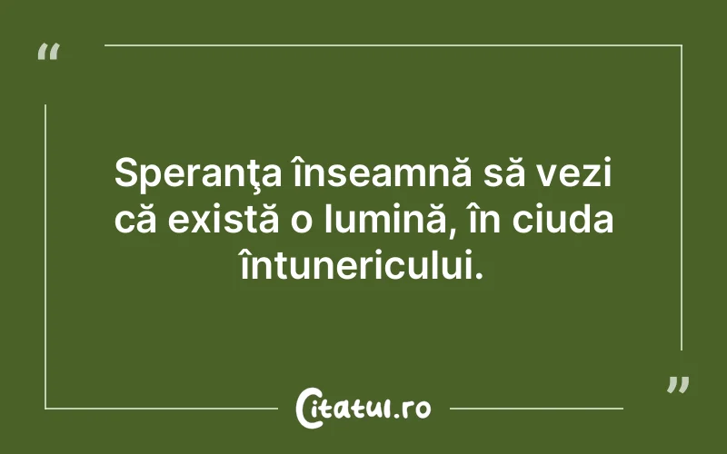 Citat Autor necunoscut - citate spiritualitate