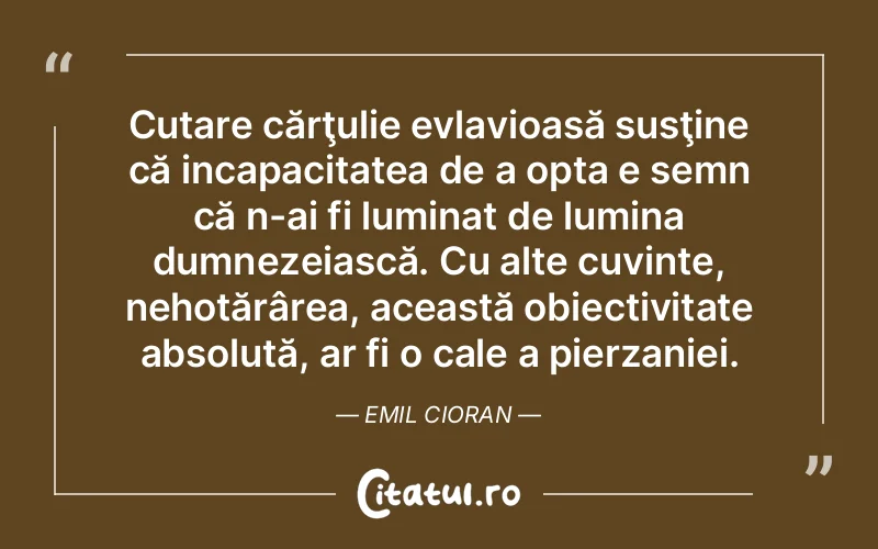 Citat Autor necunoscut - citate spiritualitate