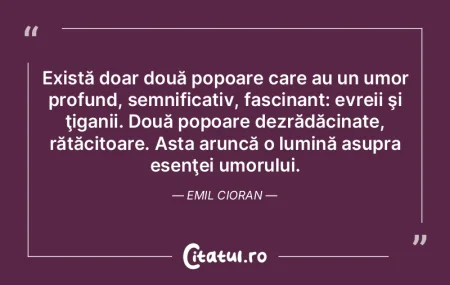 Există doar două popoare care au un um... Există doar două popoare care au un um...