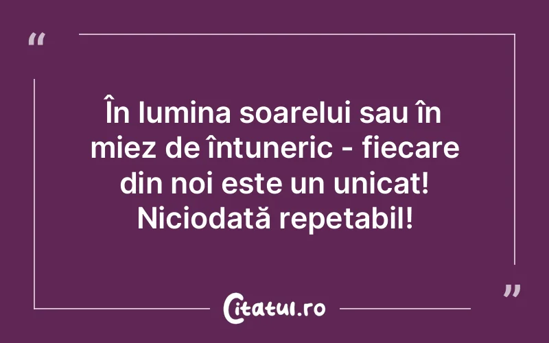 Citat Autor necunoscut - citate spiritualitate