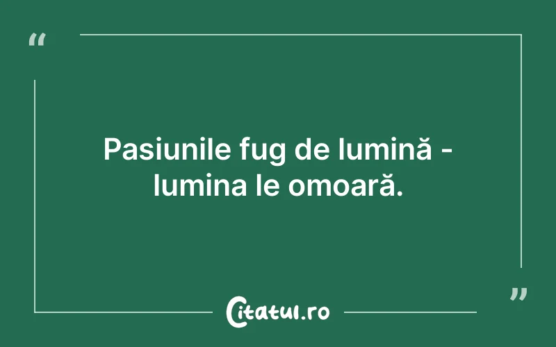 Citat Autor necunoscut - citate spiritualitate