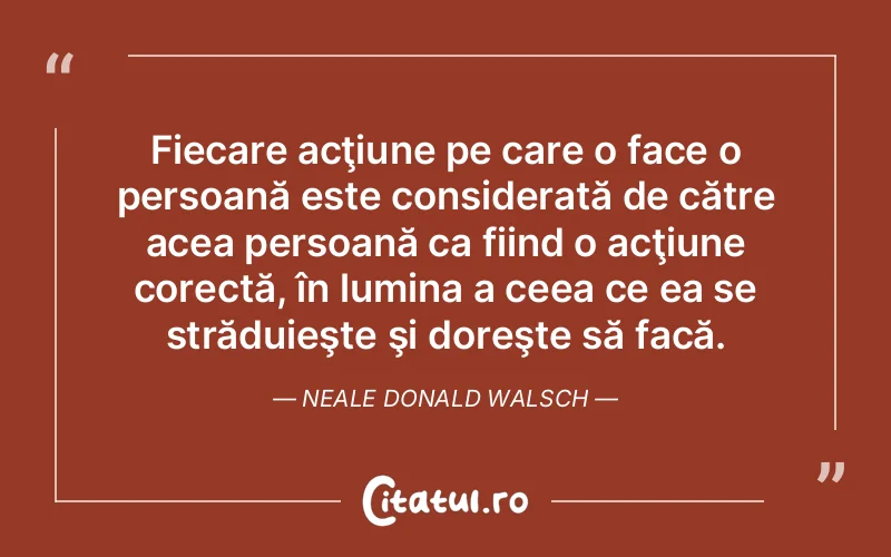 Citat Neale Donald Walsc - citate spiritualitate