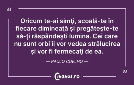 Oricum te-ai simţi, scoală-te în fiec... Oricum te-ai simţi, scoală-te în fiec...