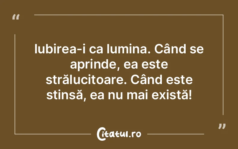 Citat Autor necunoscut - citate spiritualitate