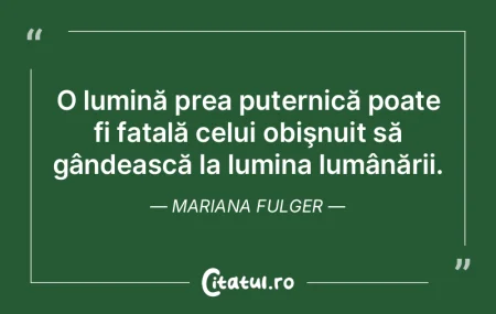 O lumină prea puternică poate fi fatal... O lumină prea puternică poate fi fatal...