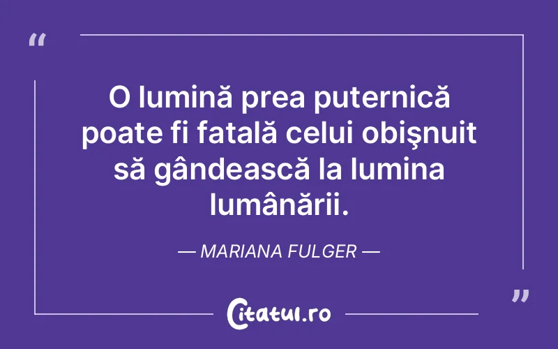 Citat Mariana Fulger - citate spiritualitate