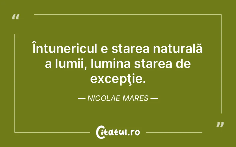Citat Nicolae Mares - citate spiritualitate