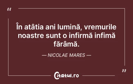 În atâția ani lumină, vremurile noas... În atâția ani lumină, vremurile noas...