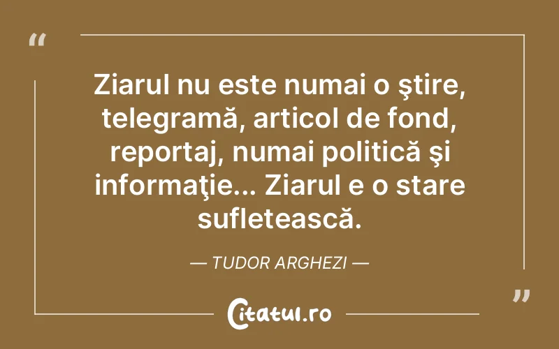 Citat Tudor Arghezi - citate spiritualitate