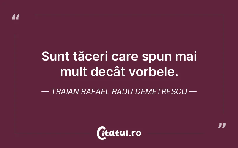 Citat Traian Rafael Radu Demetrescu - citate spiritualitate