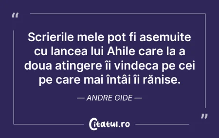 Scrierile mele pot fi asemuite cu lancea... Scrierile mele pot fi asemuite cu lancea...
