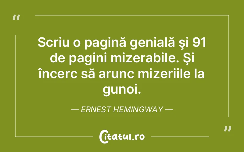 Citat Ernest Hemingway - citate spiritualitate