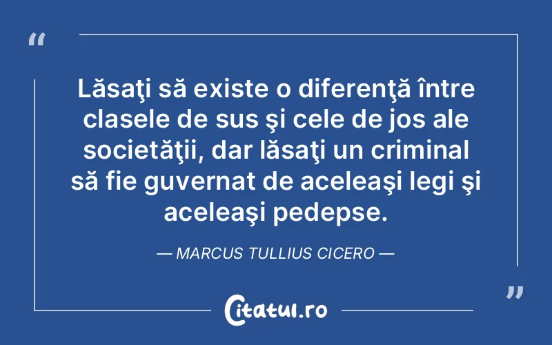Citat Marcus Tullius Cicero - citate spiritualitate