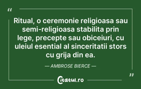 Ritual, o ceremonie religioasa sau semi-...