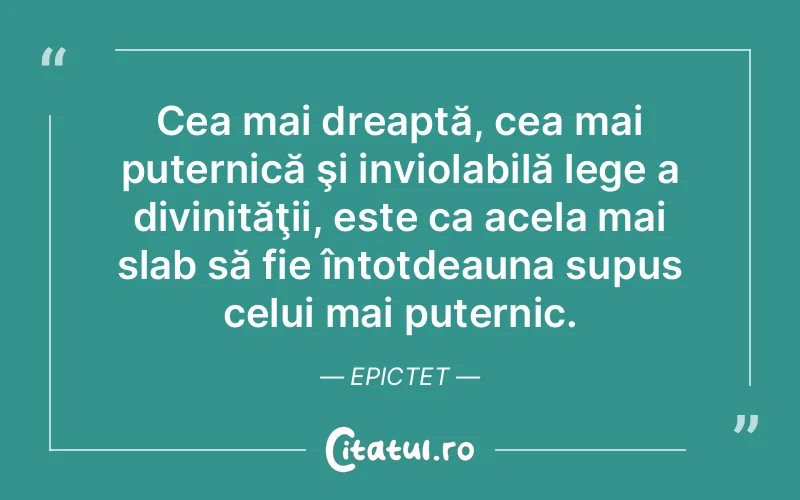 Citat Epictet - citate spiritualitate