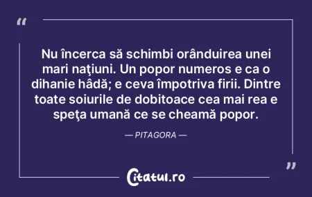 Nu încerca să schimbi orânduirea unei... Nu încerca să schimbi orânduirea unei...