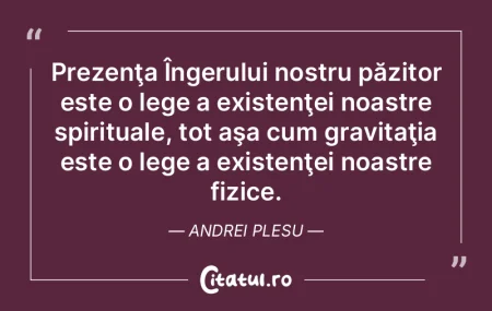 Prezenţa Îngerului nostru păzitor est... Prezenţa Îngerului nostru păzitor est...