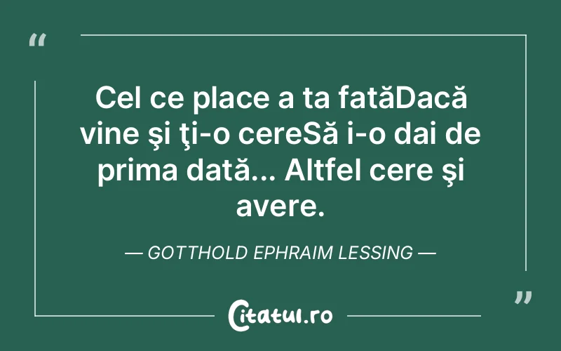 Citat Gotthold Ephraim Lessing - citate spiritualitate