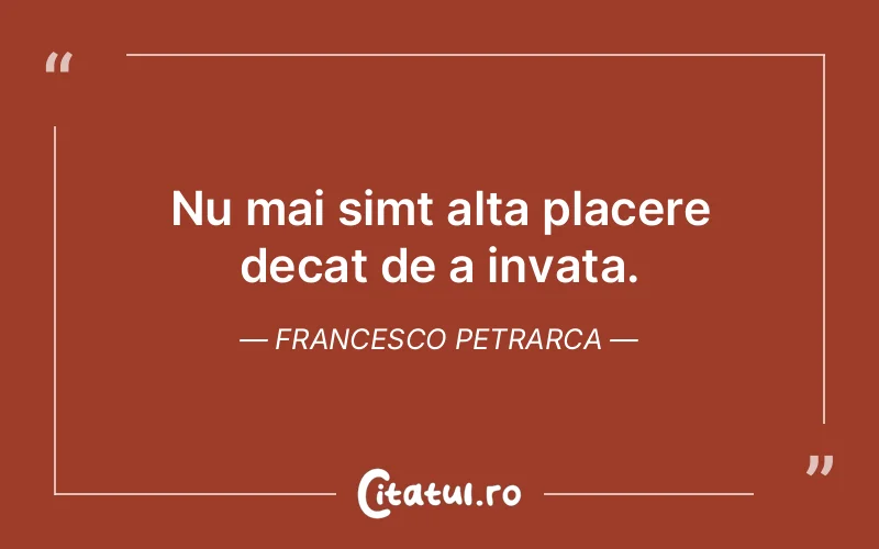 Citat Francesco Petrarca - citate spiritualitate