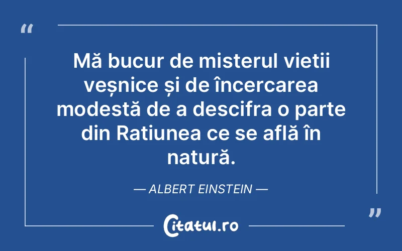 Citat Albert Einstein - citate spiritualitate