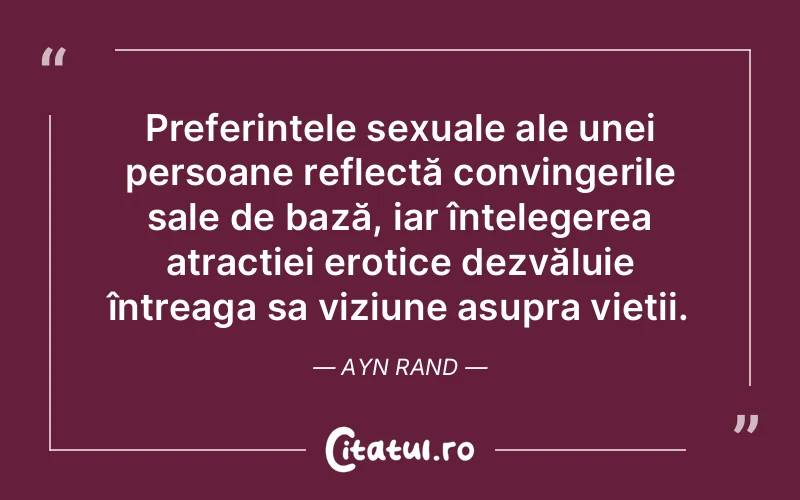 Citat Ayn Rand - citate spiritualitate