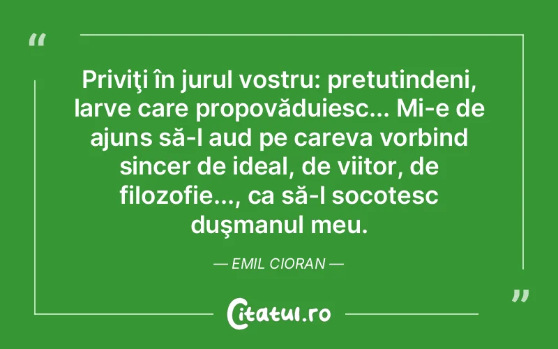 Citat Emil Ciora - citate spiritualitate