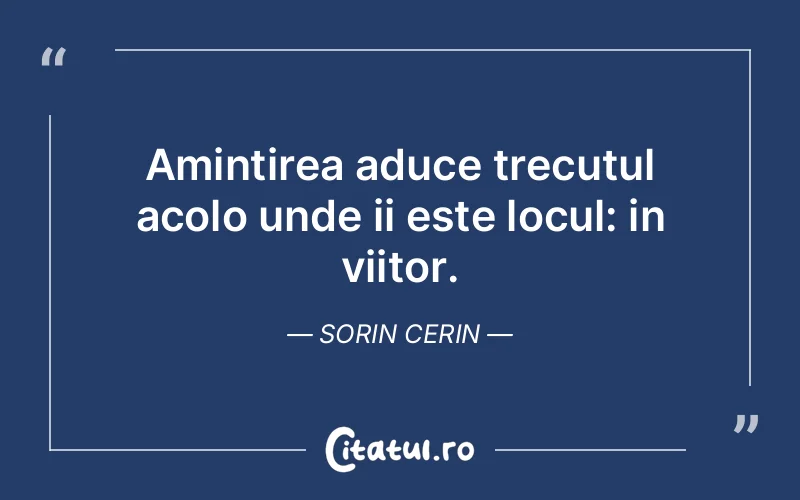 Citat Sorin Cerin - citate spiritualitate