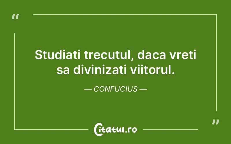 Citat Confucius - citate spiritualitate