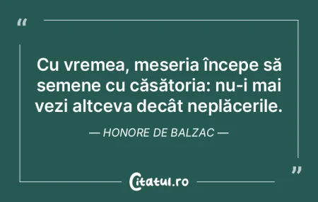 Cu vremea, meseria începe să semene cu... Cu vremea, meseria începe să semene cu...