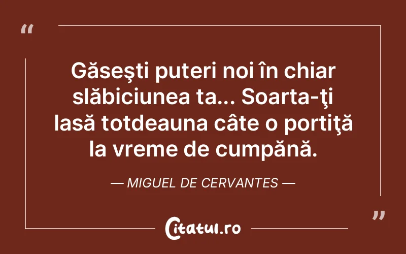 Citat Autor necunoscut - citate spiritualitate