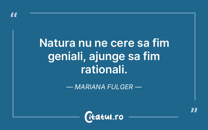 Citat Mariana Fulger - citate spiritualitate