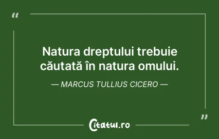 Natura dreptului trebuie căutată în n...