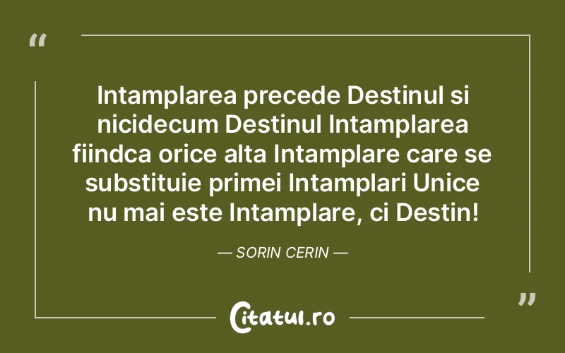 Citat Sorin Cerin - citate spiritualitate