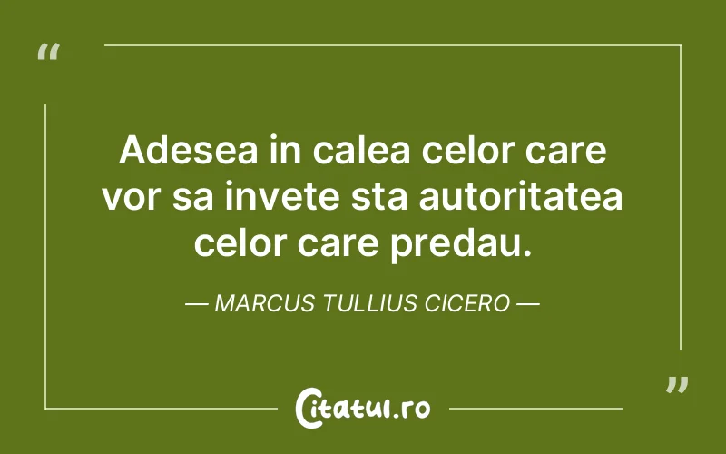 Citat Marcus Tullius Cicero - citate spiritualitate