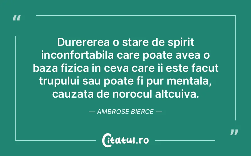 Citat Ambrose Bierce - citate spiritualitate