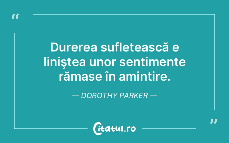 Citat Dorothy Parker - citate spiritualitate
