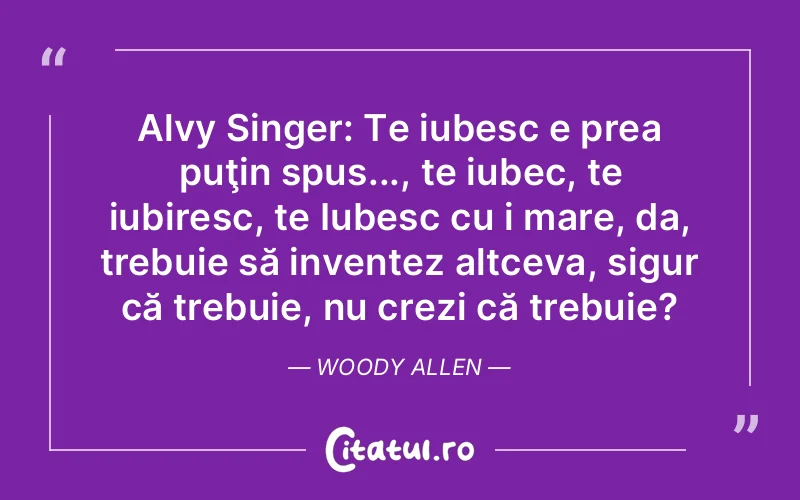 Citat Woody Allen - citate spiritualitate