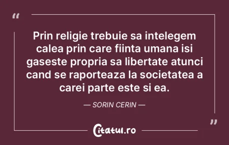 Prin religie trebuie sa intelegem calea ... Prin religie trebuie sa intelegem calea ...
