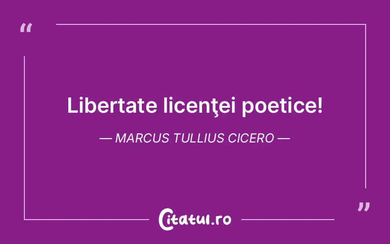 Citat Marcus Tullius Cicero - citate spiritualitate