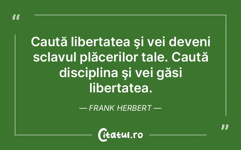 Citat Frank Herbert - citate spiritualitate