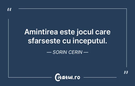 Amintirea este jocul care sfarseste cu i... Amintirea este jocul care sfarseste cu i...