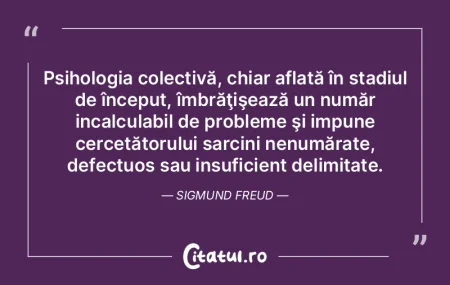 Psihologia colectivă, chiar aflată în... Psihologia colectivă, chiar aflată în...