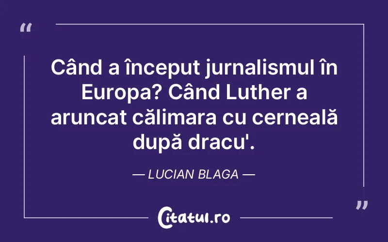 Citat Lucian Blaga - citate spiritualitate