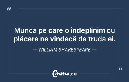 Munca pe care o îndeplinim cu plăcere ... Munca pe care o îndeplinim cu plăcere ...