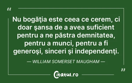 Nu bogăţia este ceea ce cerem, ci doar... Nu bogăţia este ceea ce cerem, ci doar...