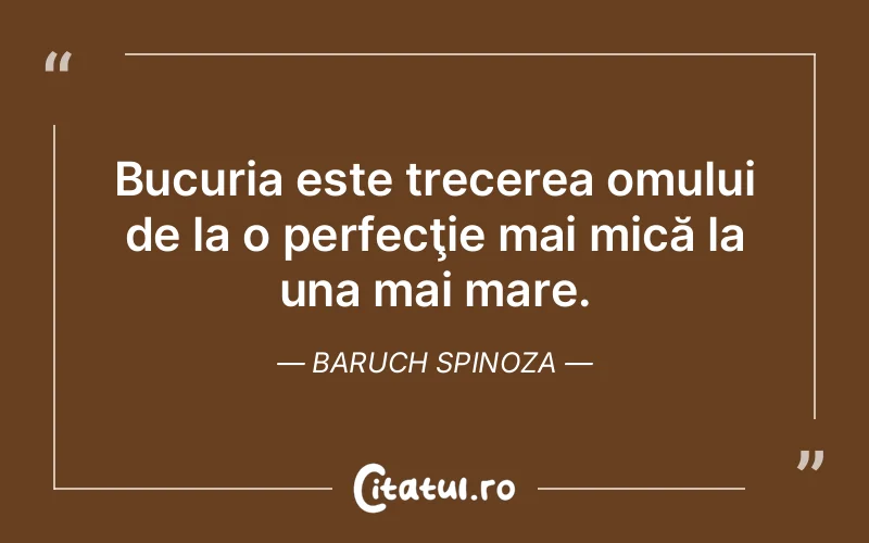 Citat Baruch Spinoza - citate spiritualitate