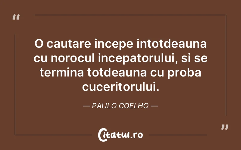 Citat Paulo Coelho - citate spiritualitate